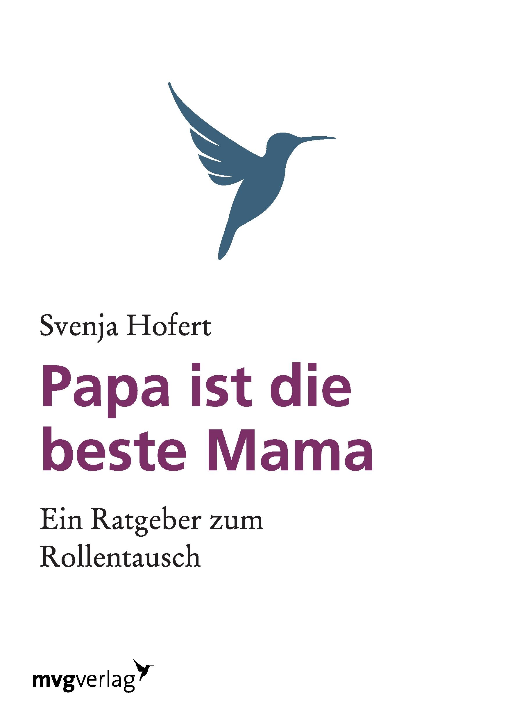Vorderes Coverbild Papa ist die beste Mama