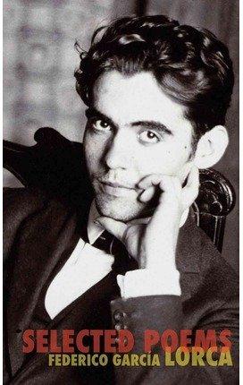 Vorderes Coverbild The Selected Poems of Federico Garcia Lorca