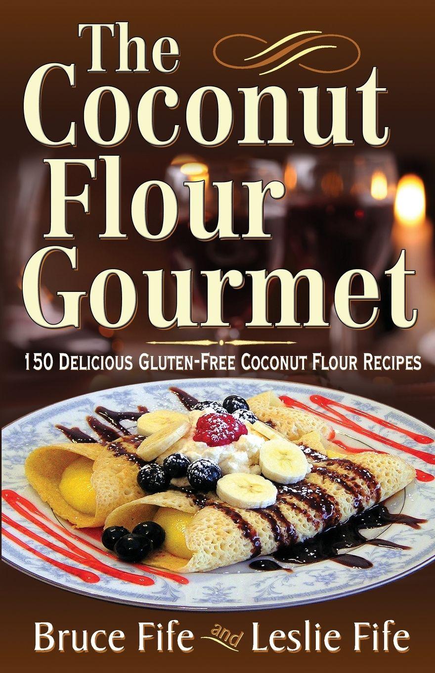 Vorderes Coverbild The Coconut Flour Gourmet