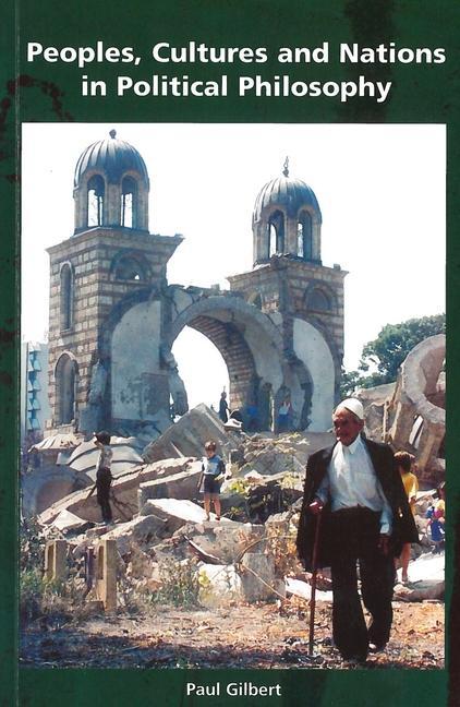 Vorderes Coverbild Peoples, Cultures and Nations in Political Philosophy