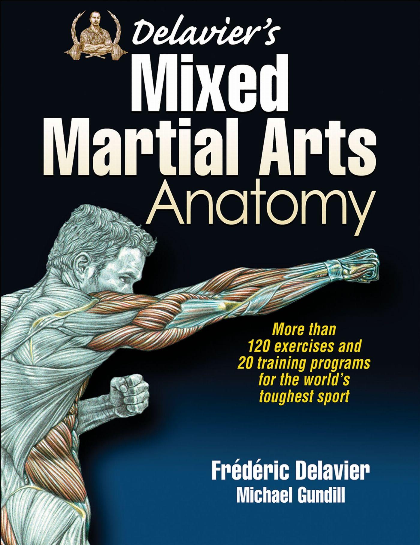 Vorderes Coverbild Delavier's Mixed Martial Arts Anatomy