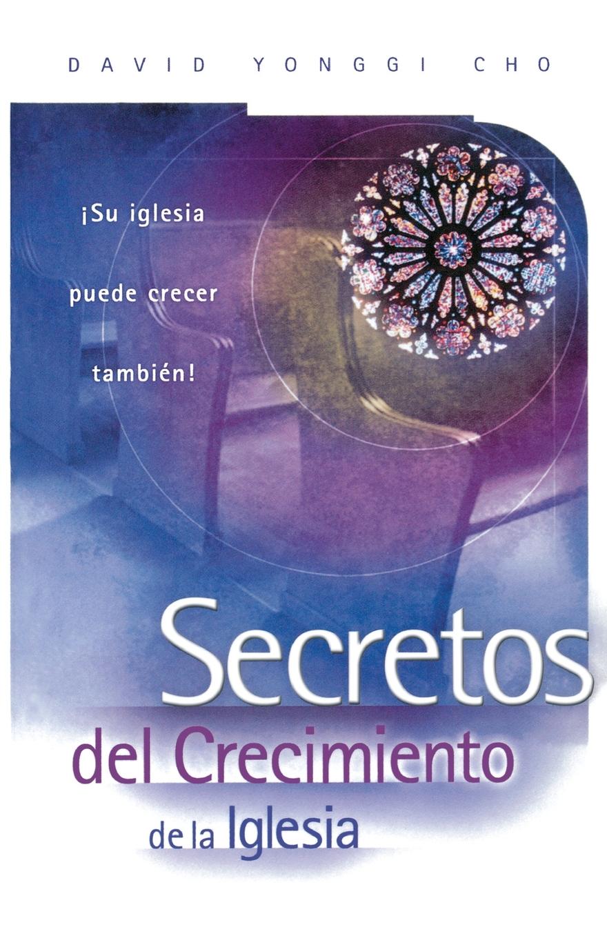 Vorderes Coverbild Secretos del Crecimiento de la Iglesia