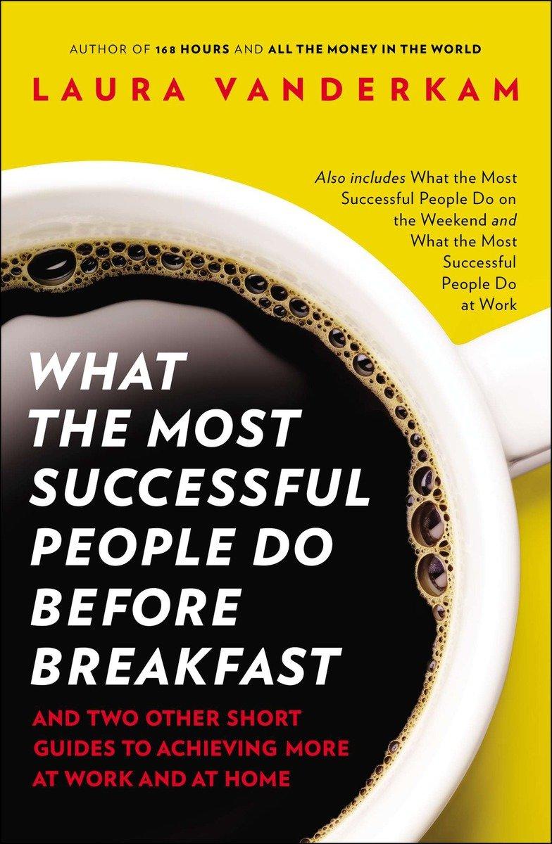 Vorderes Coverbild What the Most Successful People Do Before Breakfast