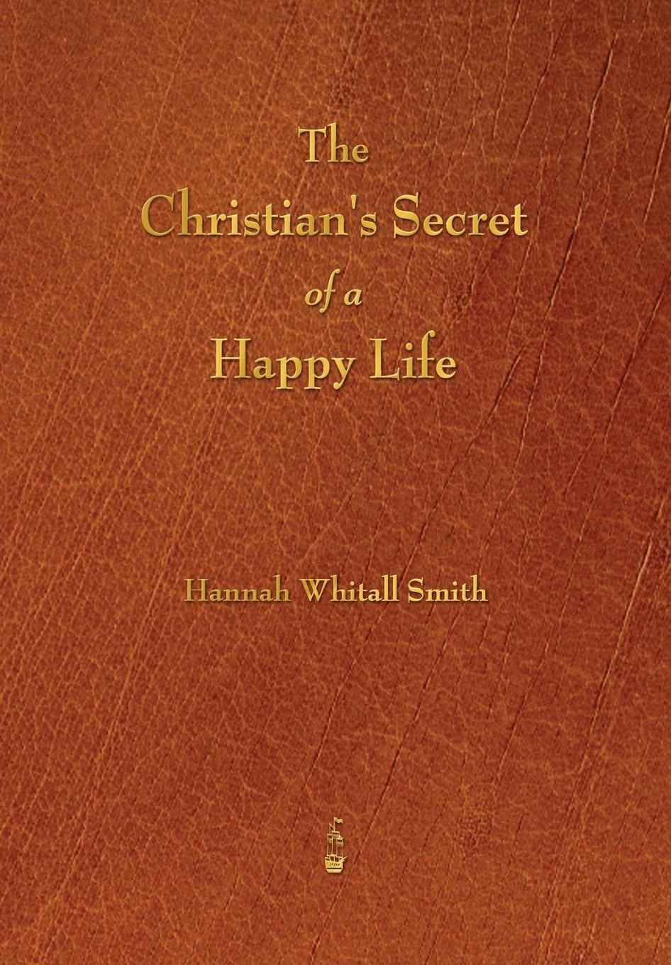 Vorderes Coverbild The Christian's Secret of a Happy Life