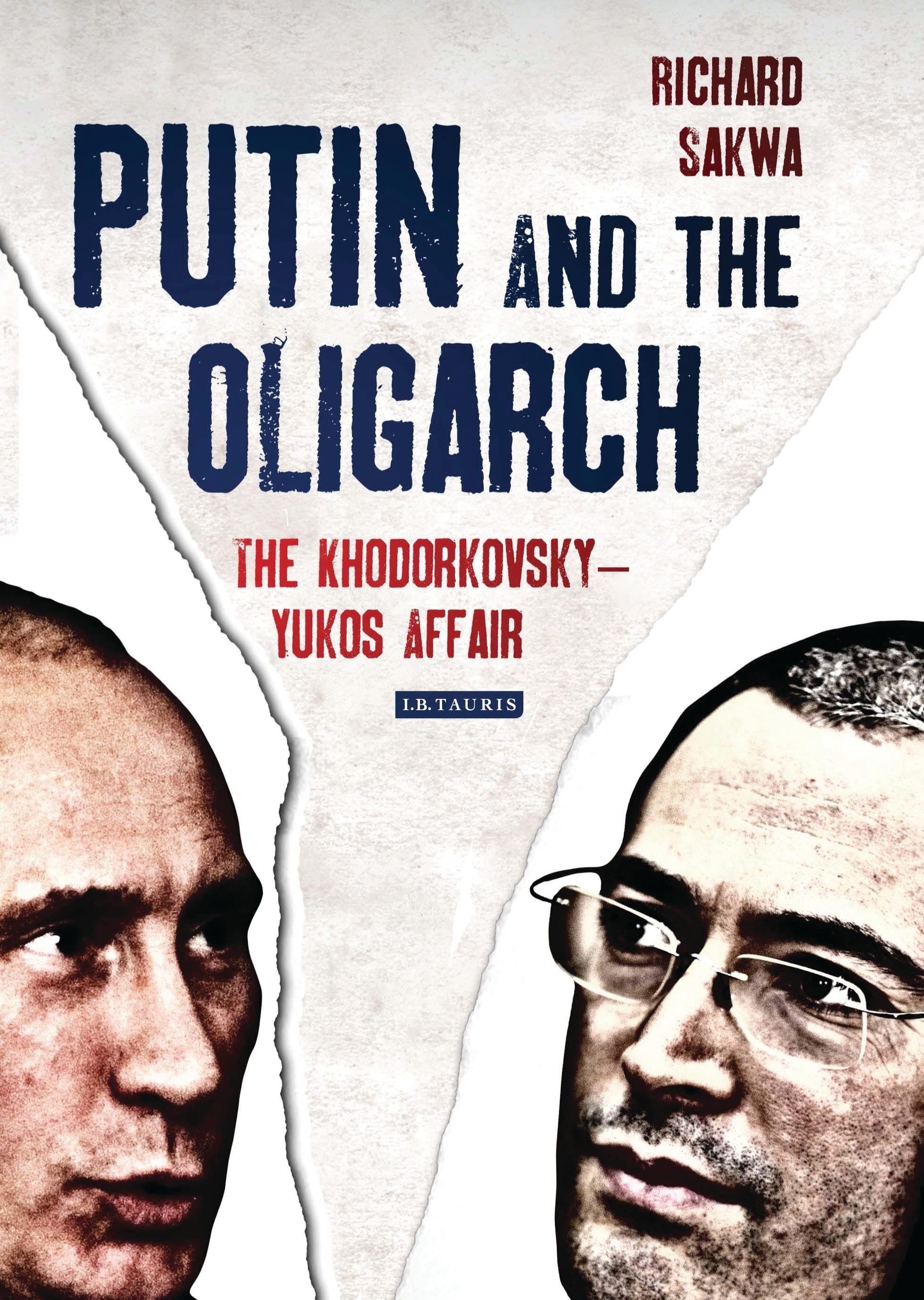 Vorderes Coverbild Putin and the Oligarch