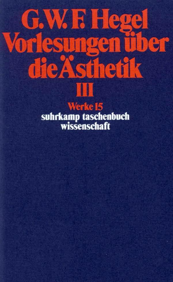 Vorderes Coverbild Vorlesungen über die Ästhetik III