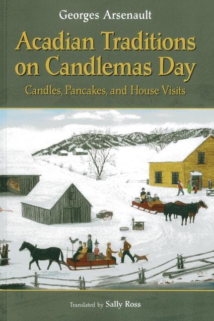 Vorderes Coverbild Acadian Traditions on Candlemas Day