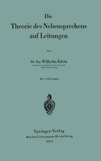Vorderes Coverbild Die Theorie des Nebensprechens auf Leitungen