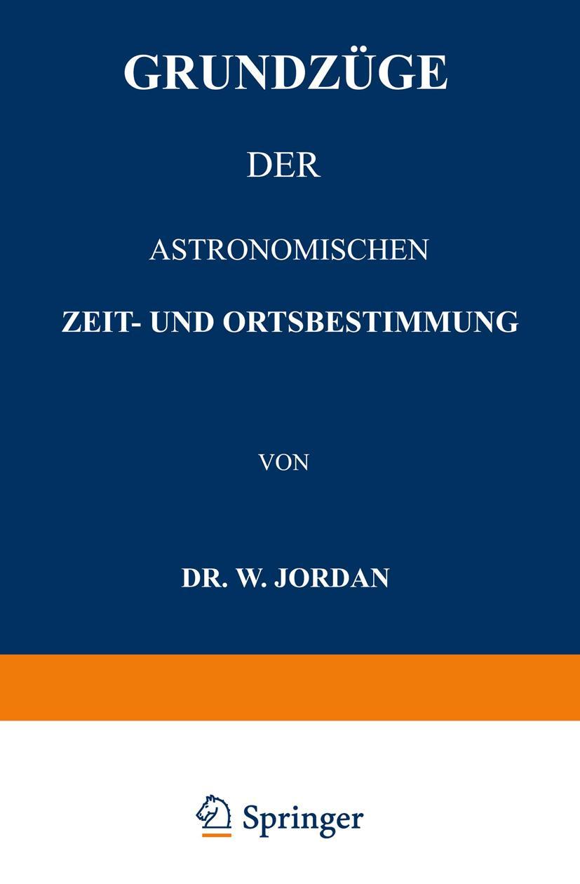 Vorderes Coverbild Grundzüge der Astronomischen Zeit- und Ortsbestimmung