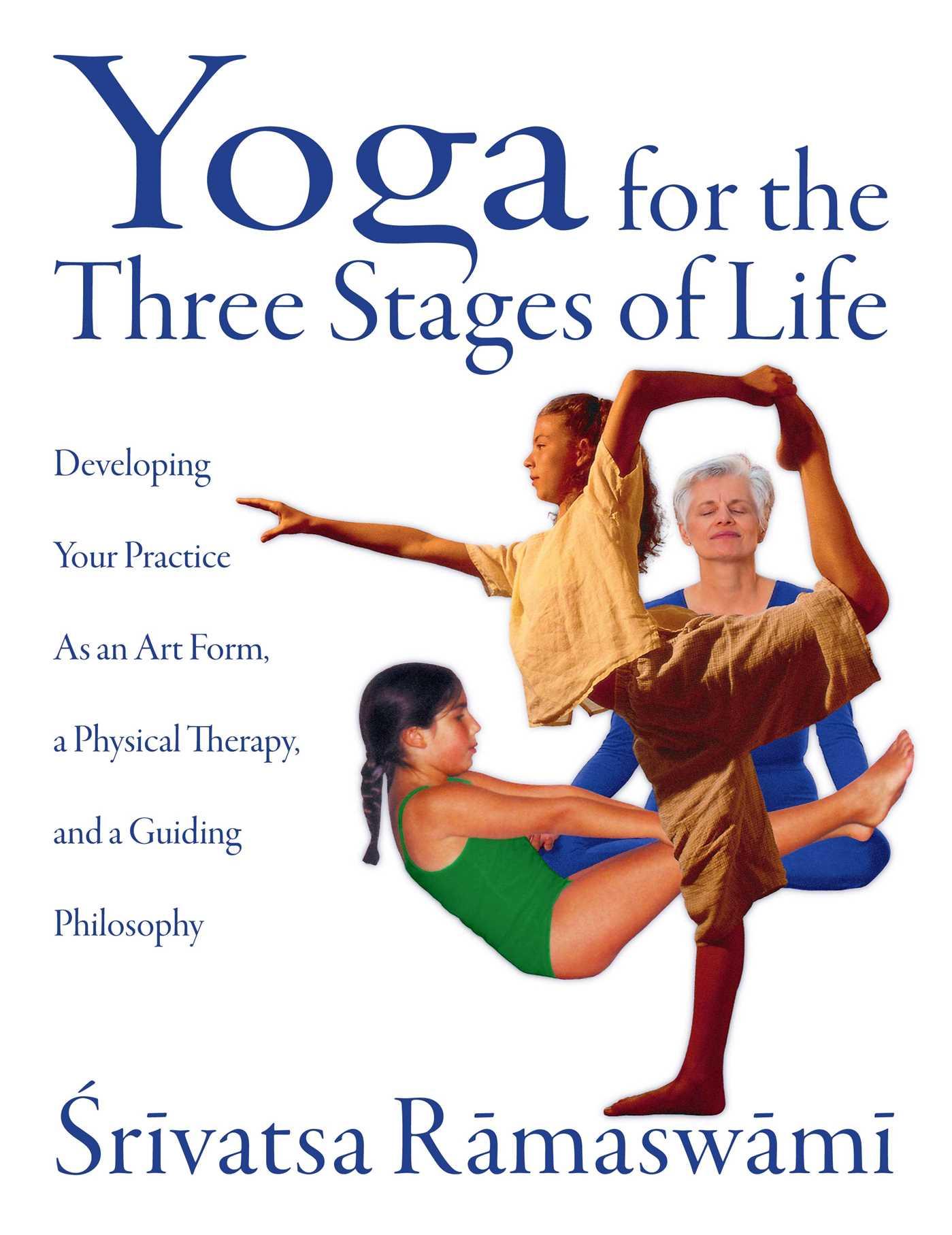 Vorderes Coverbild Yoga for the Three Stages of Life