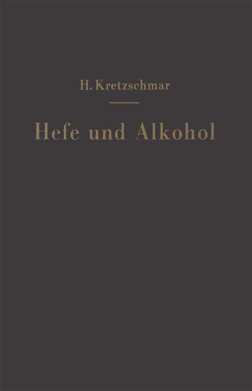Vorderes Coverbild Hefe und Alkohol sowie andere Gärungsprodukte