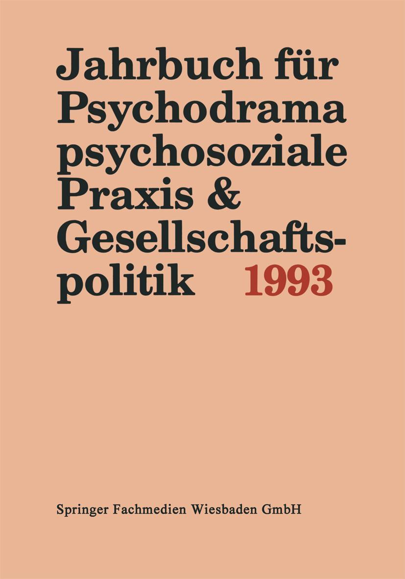 Vorderes Coverbild Jahrbuch für Psychodrama, psychosoziale Praxis & Gesellschaftspolitik 1993
