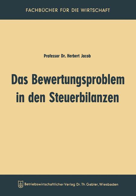 Vorderes Coverbild Das Bewertungsproblem in den Steuerbilanzen