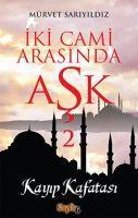 Vorderes Coverbild Iki Cami Arasinda Ask 2