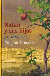 Vorderes Coverbild Natán y sus hijos : Jerusalén 1192