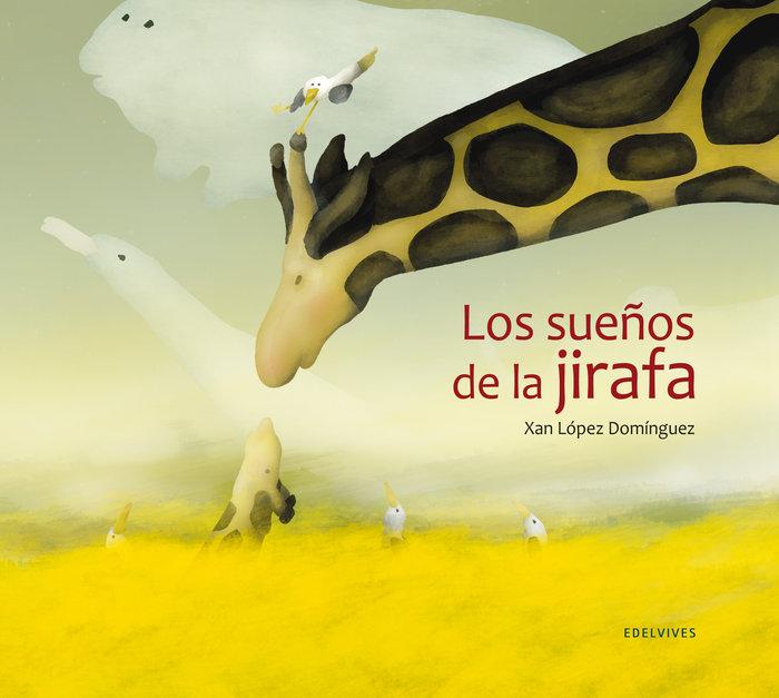 Vorderes Coverbild Los sueños de la jirafa