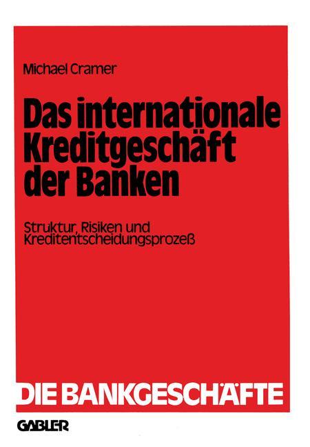 Vorderes Coverbild Das internationale Kreditgeschäft der Banken