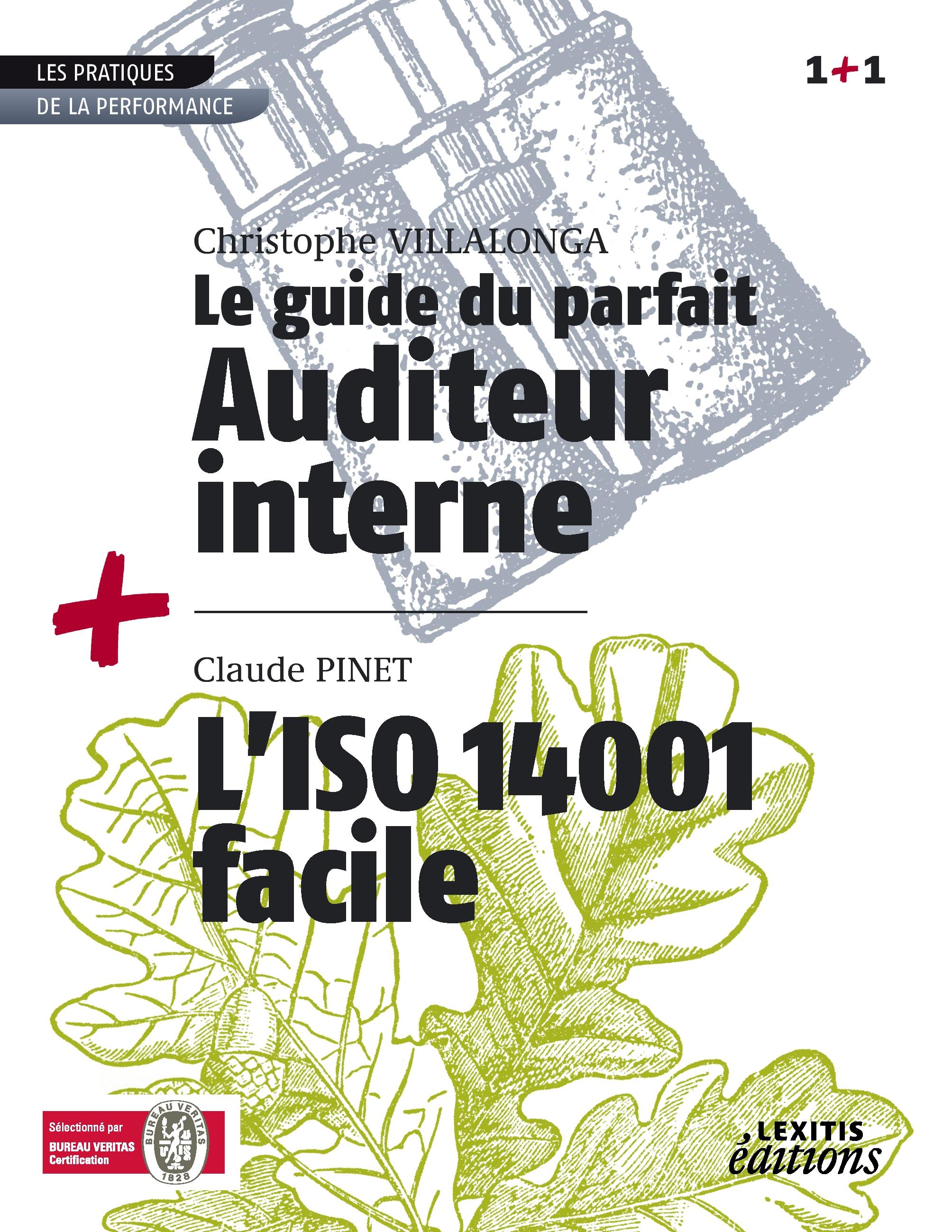 Vorderes Coverbild Le Guide du parfait auditeur interne QSE + L'ISO 14001 facile RECUEIL COLLECTION 1+1