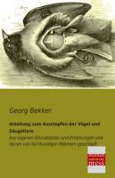 Vorderes Coverbild Anleitung zum Ausstopfen der Vögel und Säugetiere