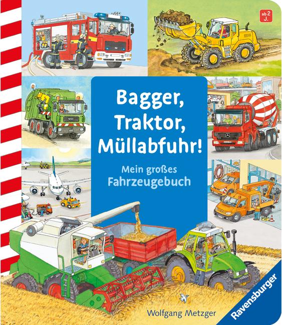Vorderes Coverbild Bagger, Traktor, Müllabfuhr!