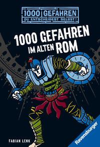 Vorderes Coverbild 1000 Gefahren im alten Rom