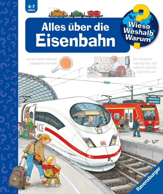 Vorderes Coverbild Wieso? Weshalb? Warum?, Band 8: Alles über die Eisenbahn