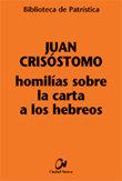 Vorderes Coverbild Homilías sobre la Carta a los Hebreos