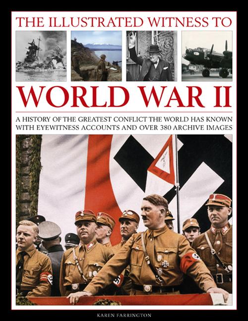 Vorderes Coverbild The Illustrated Witness to World War II