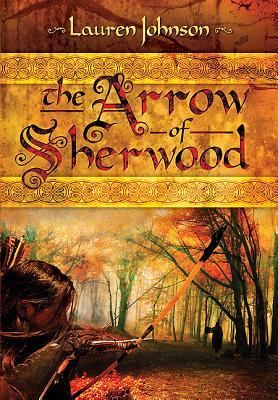 Vorderes Coverbild The Arrow of Sherwood