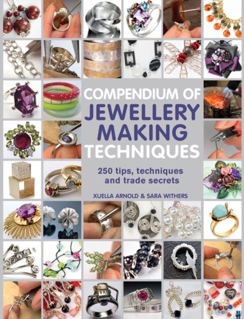 Vorderes Coverbild Compendium of Jewellery Making Techniques