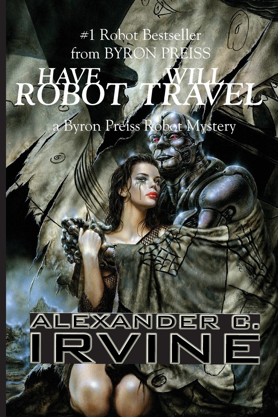 Vorderes Coverbild Have Robot, Will Travel