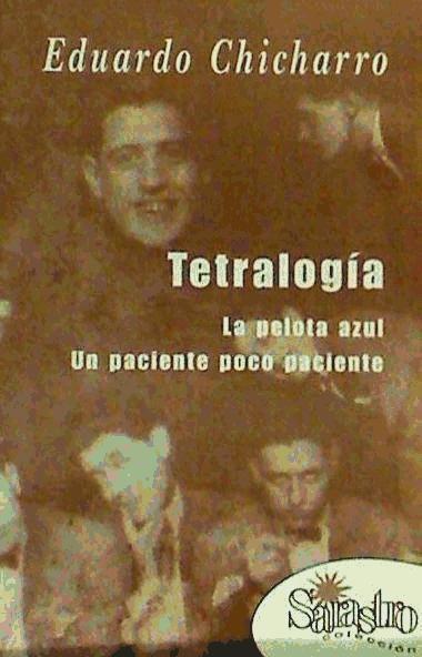 Vorderes Coverbild Tetralogía : un paciente poco paciente