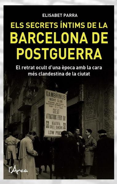 Vorderes Coverbild Els secrets íntims de la Barcelona de postguerra
