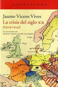 Vorderes Coverbild La crisis del siglo XX, 1919-1945