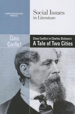 Vorderes Coverbild Class Conflict in Charles Dickens' a Tale of Two Cities