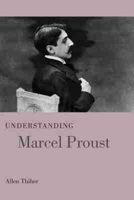 Vorderes Coverbild Understanding Marcel Proust