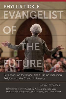 Vorderes Coverbild Phyllis Tickle: Evangelist of the Future