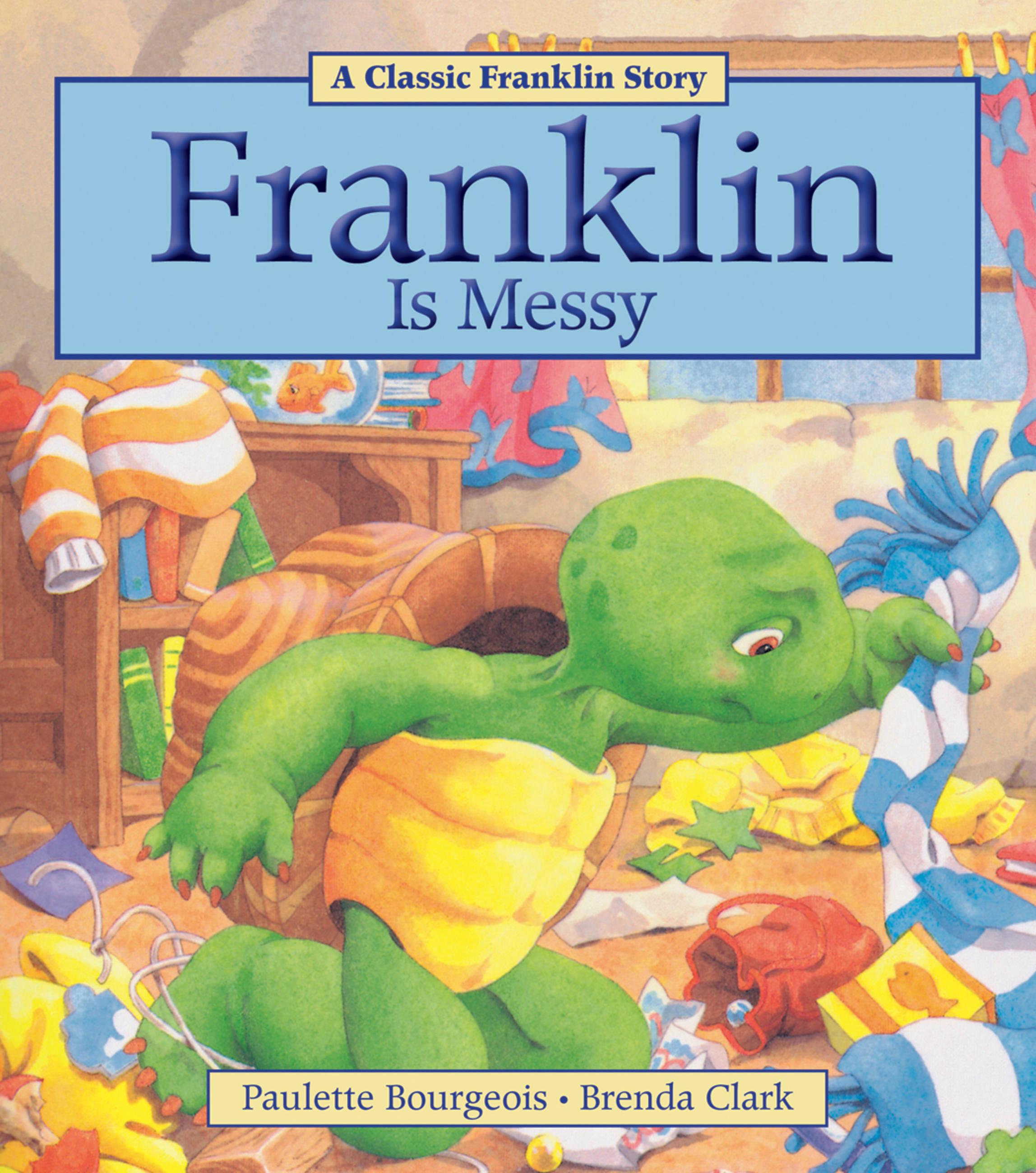 Vorderes Coverbild Franklin Is Messy