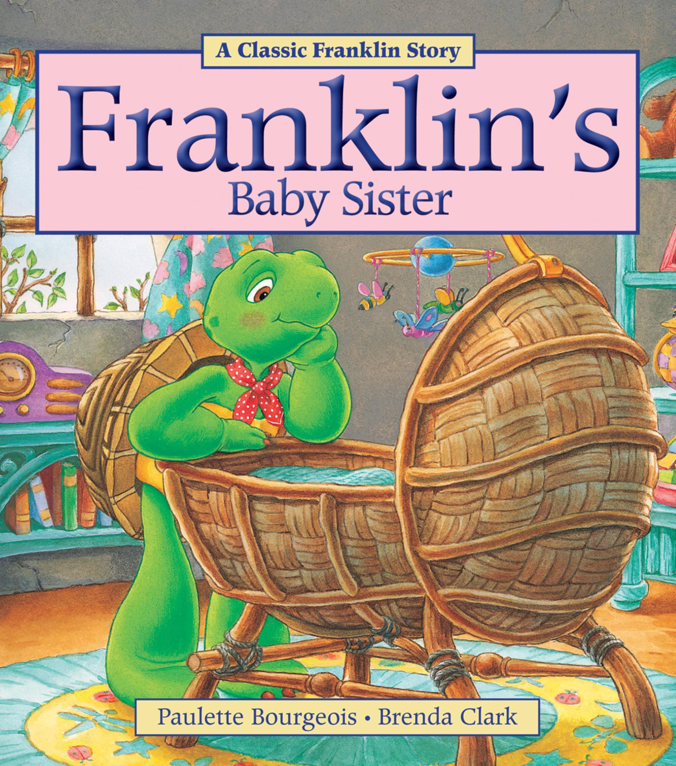 Vorderes Coverbild Franklin's Baby Sister