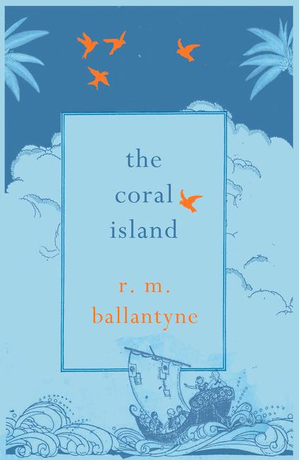 Vorderes Coverbild The Coral Island