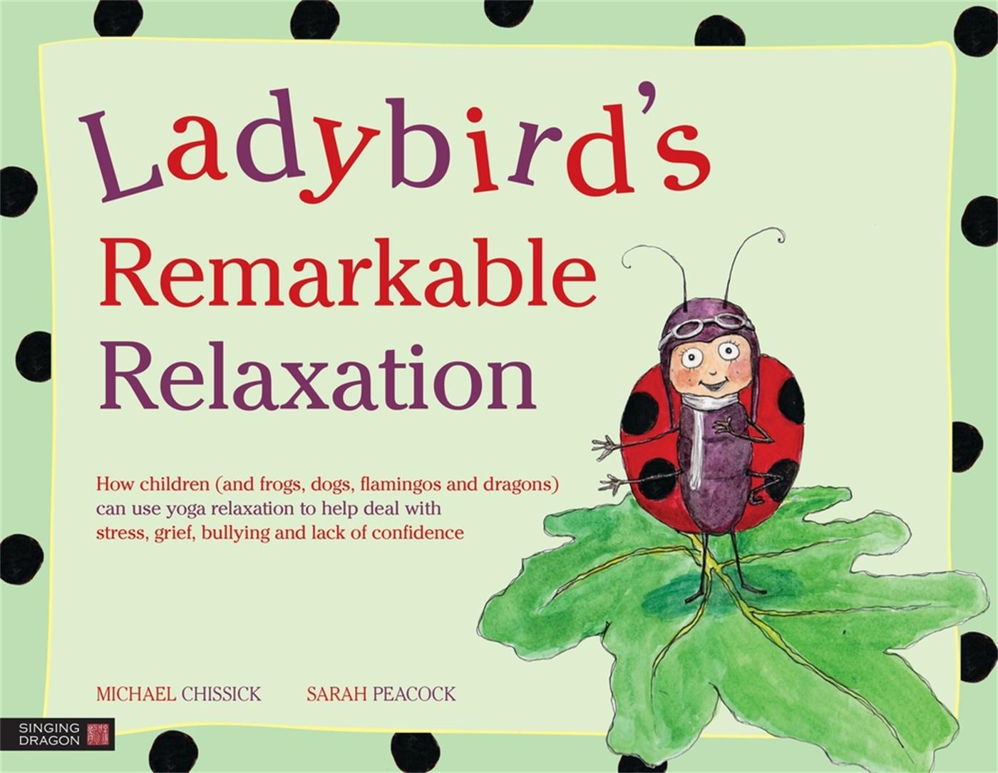 Vorderes Coverbild Ladybird's Remarkable Relaxation