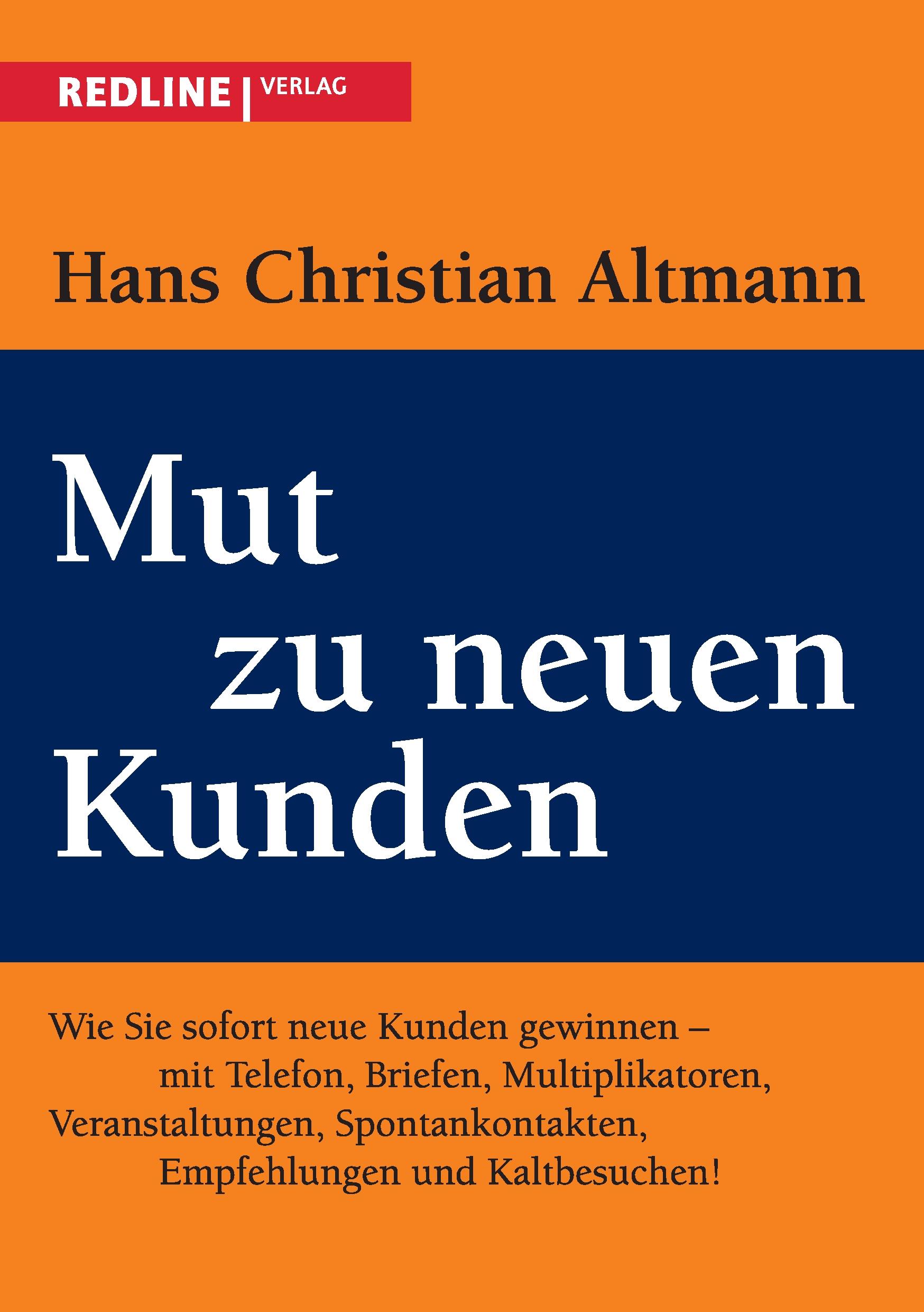 Vorderes Coverbild Mut zu neuen Kunden