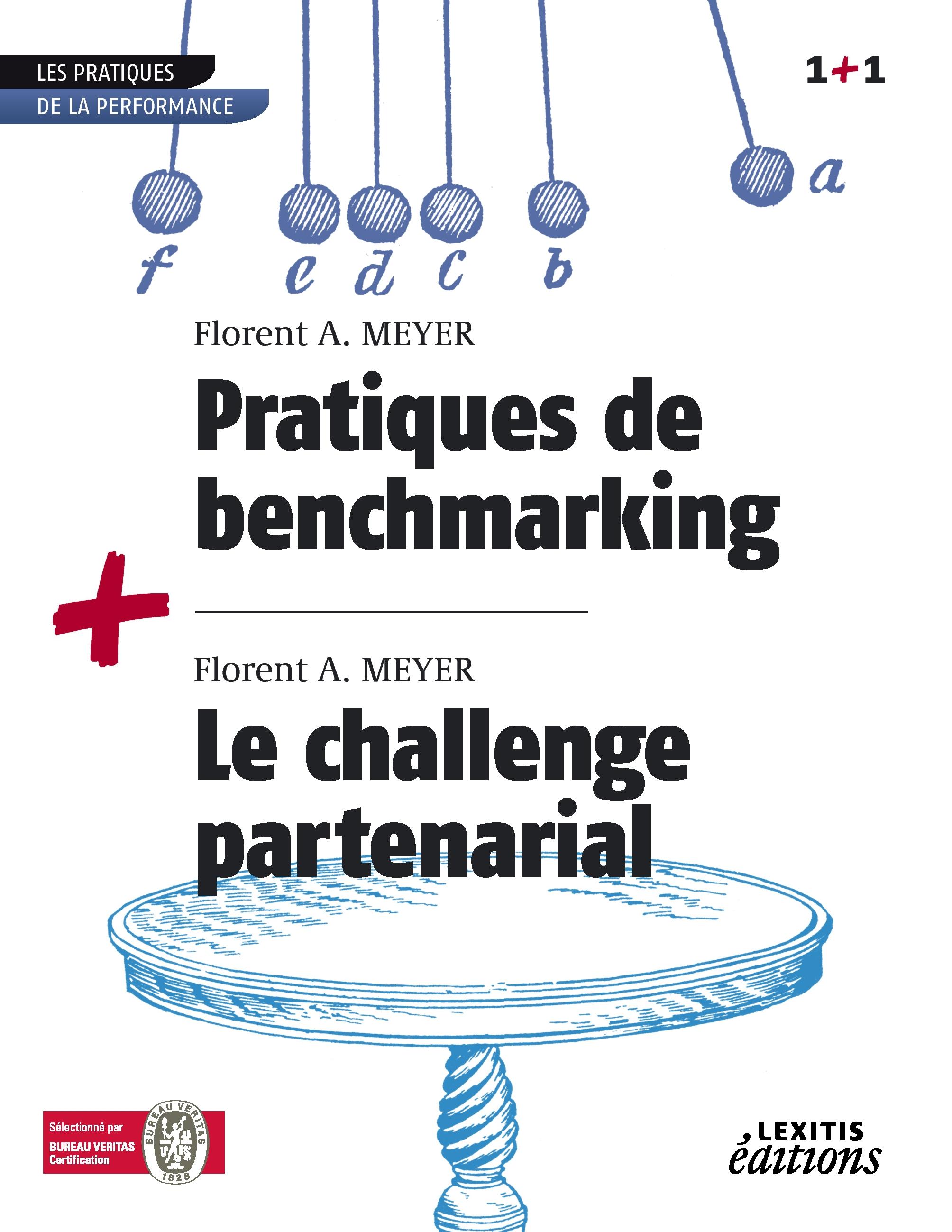 Vorderes Coverbild Pratiques de benchmarking + Le challenge partenarial RECUEIL COLLECTION 1+1