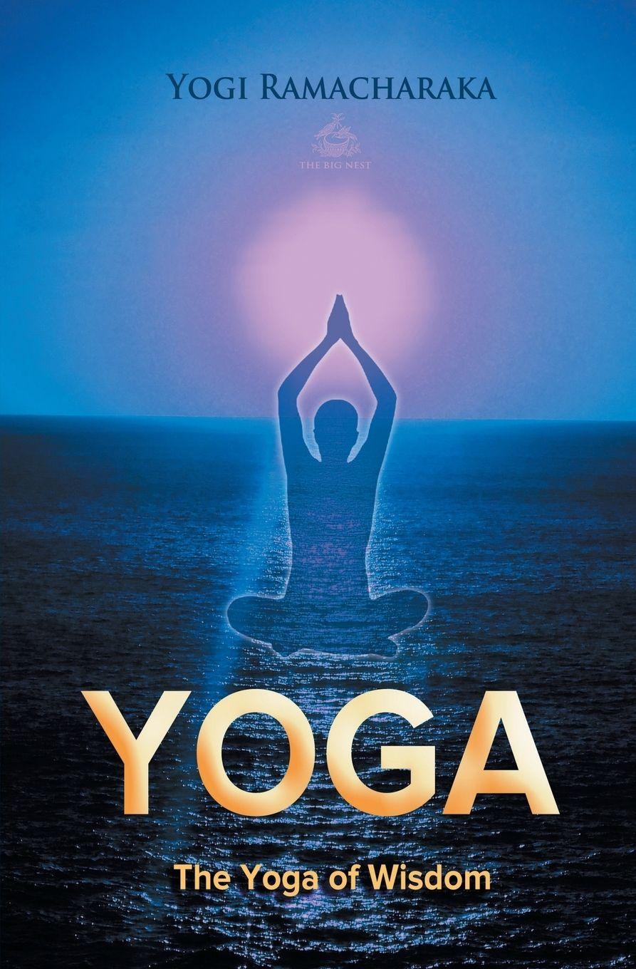 Vorderes Coverbild The Yoga of Wisdom