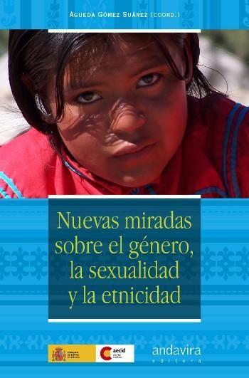 Vorderes Coverbild Nuevas miradas sobre género, la sexualidad y la etnicidad