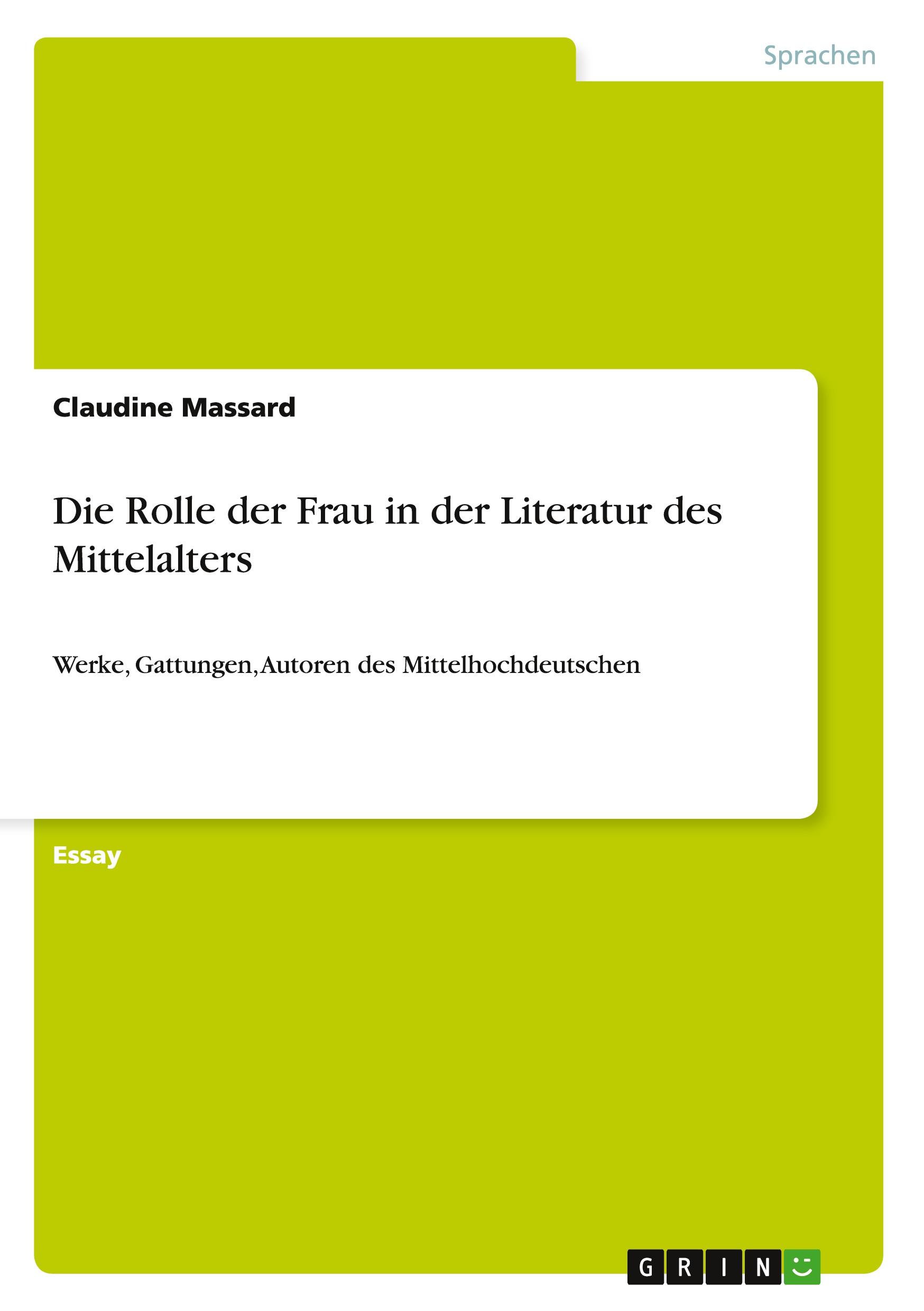 Vorderes Coverbild Die Rolle der Frau in der Literatur des Mittelalters
