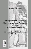 Vorderes Coverbild Kurzgefaßte Geschichte Babyloniens und Assyriens nach den Keilschriftdenkmälern