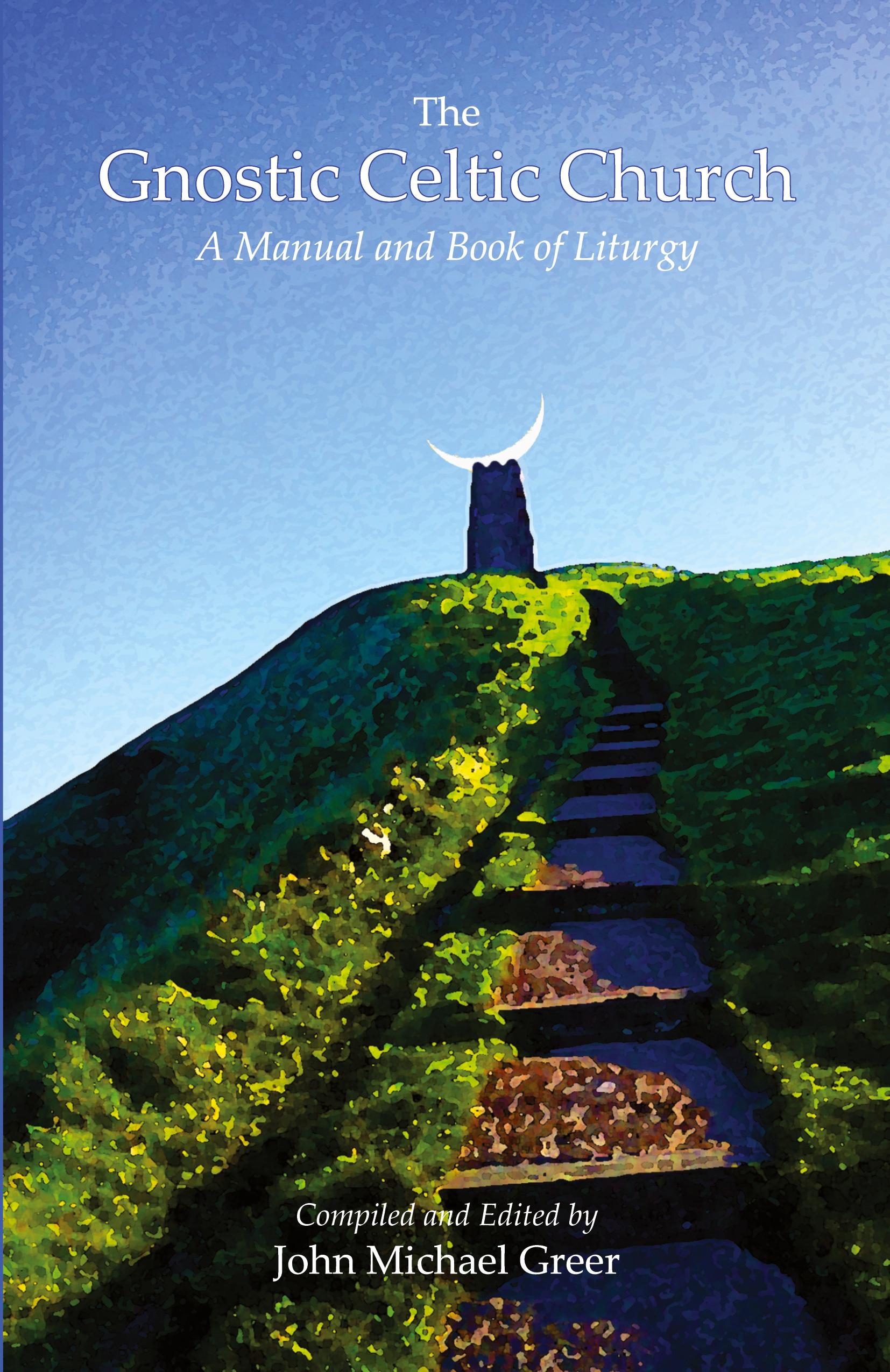 Vorderes Coverbild The Gnostic Celtic Church