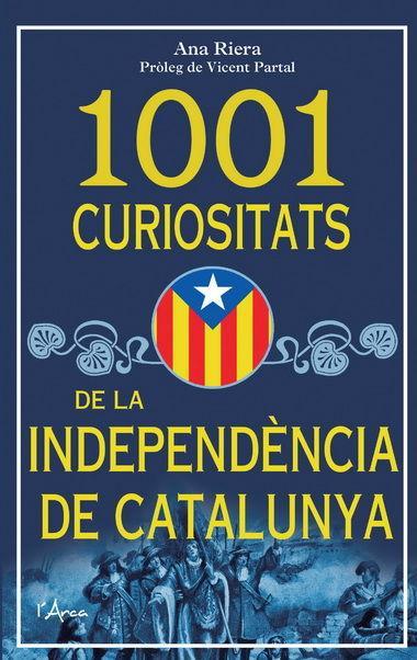 Vorderes Coverbild 1001 curiositats de la indepndència de Catalunya
