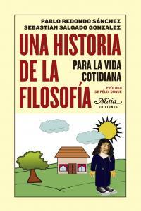 Vorderes Coverbild Una historia de la filosofía para la vida cotidiana